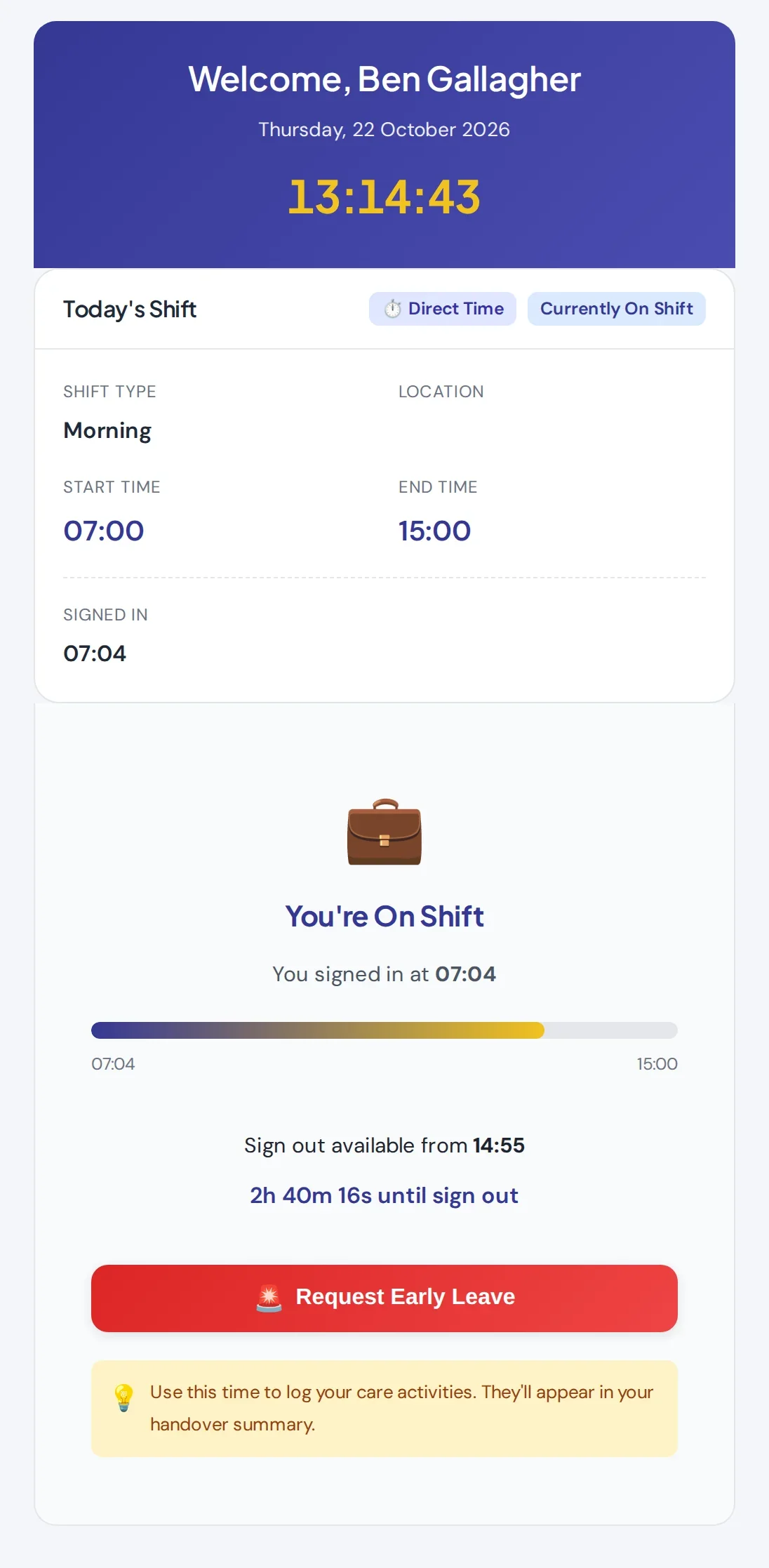A carer signed in for their shift, with a progress bar, the time sign-out opens and a button to request early leave